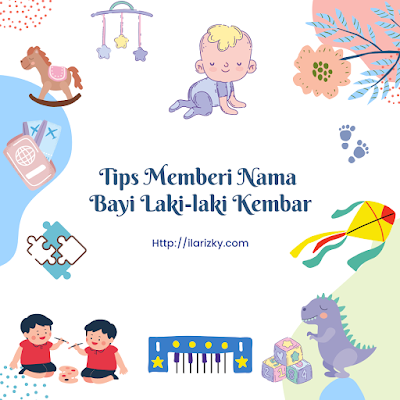 Tips Memberikan Nama pada Bayi Laki-laki Kembar